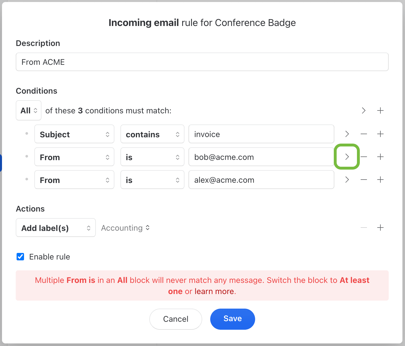 An example of an impossible combinaison of rule conditions.