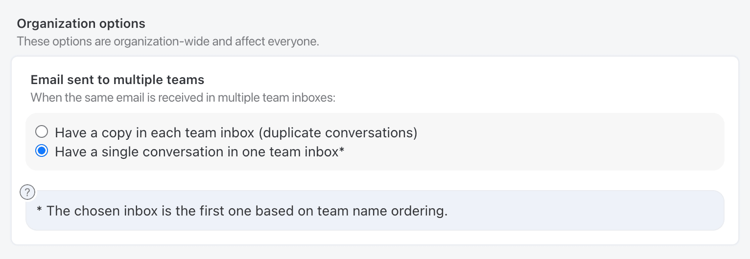 Organization settings showing email handling options for multiple teams